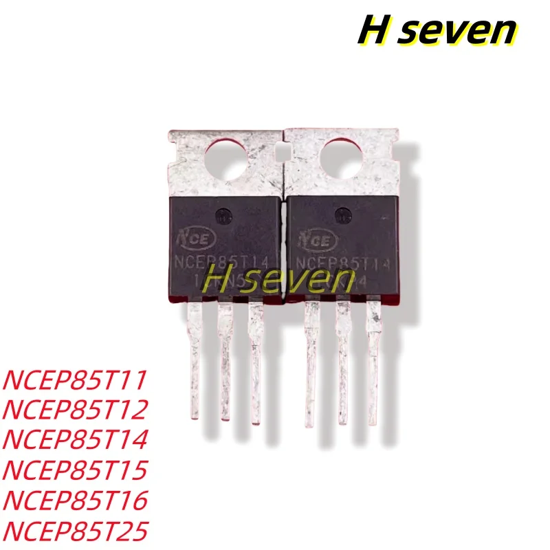 10pcs MOSFET NCEP85T11 NCEP85T12 NCEP85T14 NCEP85T15 NCEP85T16 NCEP85T25