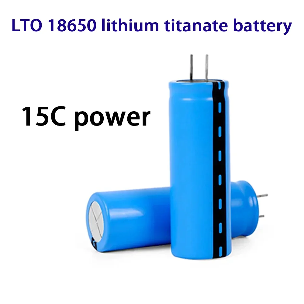 LTO 18650 Lithium Titanate Cell 15C Power Rechargeable Low Temperature Battery 2.4V 3000mAh Cells 25000 Cycle Times