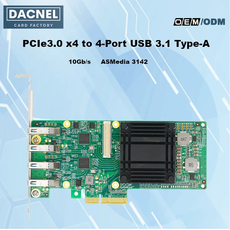 

PCIe3.0 x4 to 4-Port USB3.1 Type-A ASMedia 3142 10Gb/s