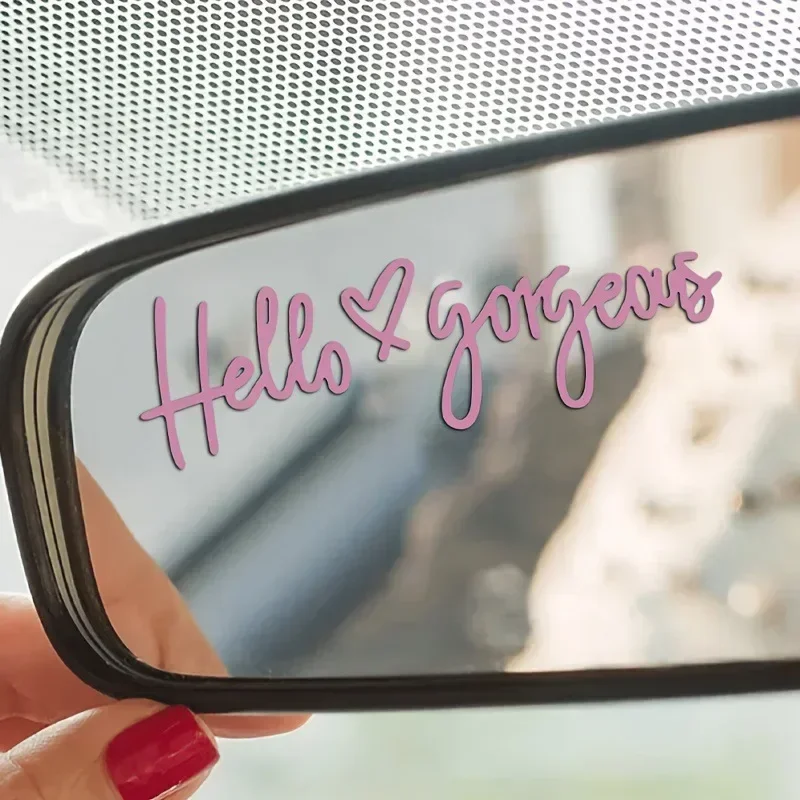 Hello Gorgeous Love Rearview Mirror Vinyl Car Sticker, Inspirational Quotes Removable Ladies Girls Car Interior Sticker