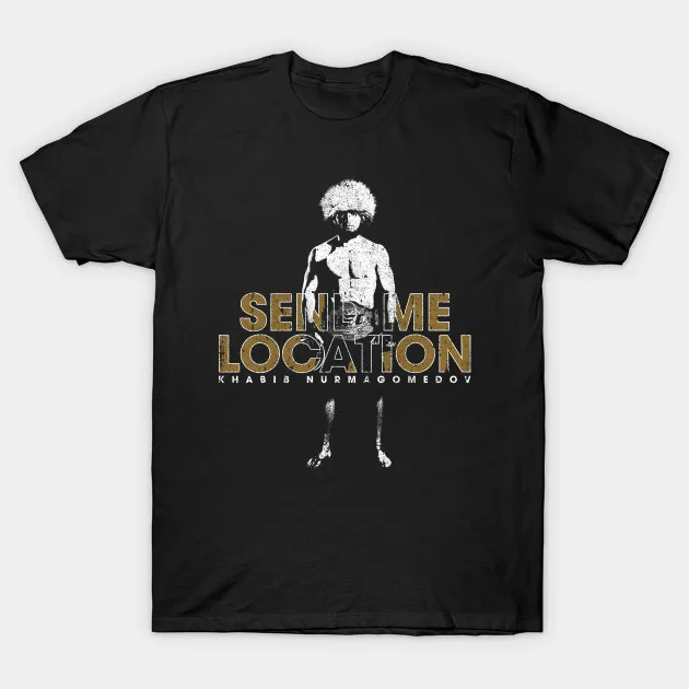 

Send Me Location. Khabib Nurmagomedov. MMA Training Premium T-Shirt. Summer Cotton Short Sleeve O-Neck Mens T Shirt New S-3XL