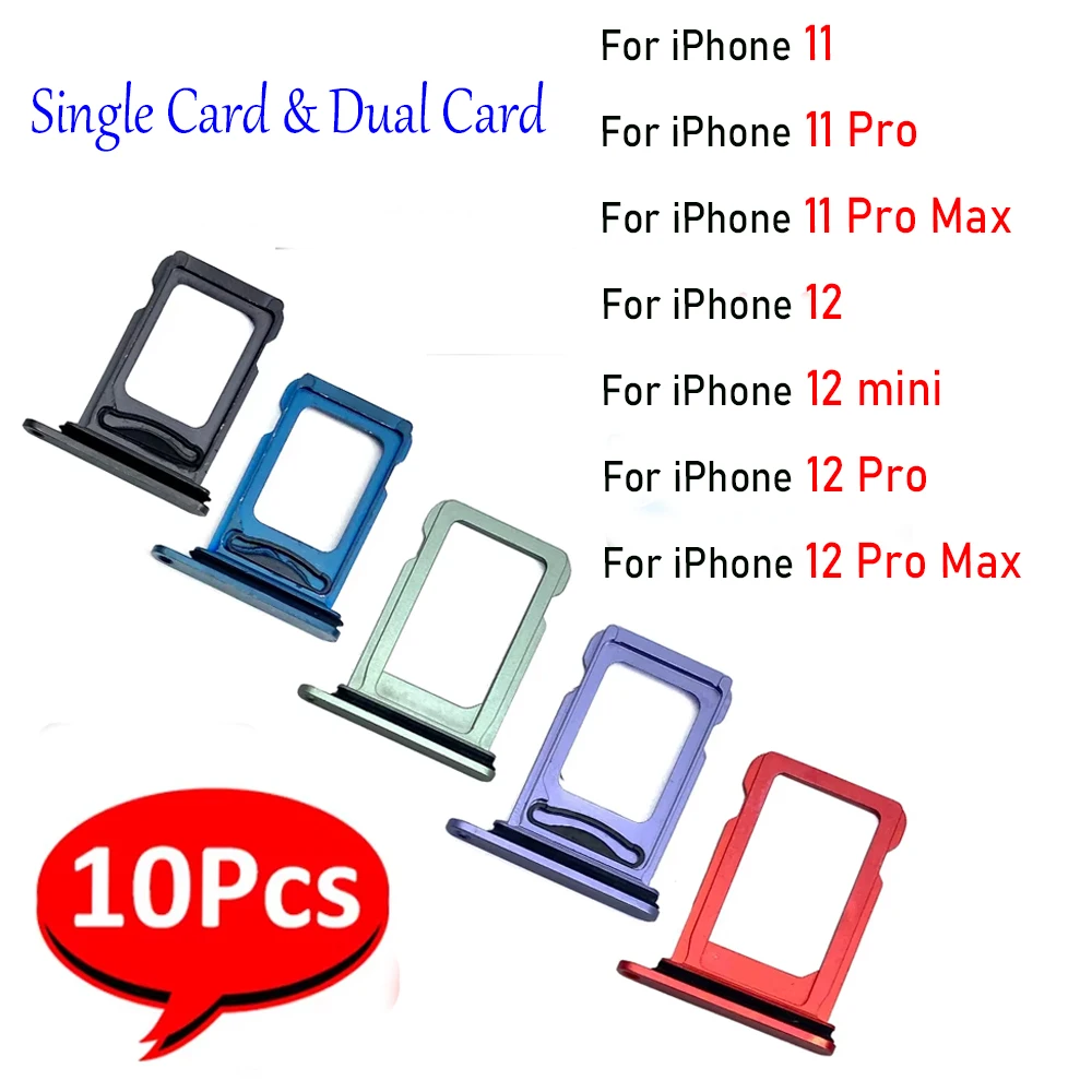 

10Pcs，Single & Dual Card For iPhone 11 12 mini 12 Pro Max SIM Card Tray chip slot drawer Holder Replacement Part Accessories
