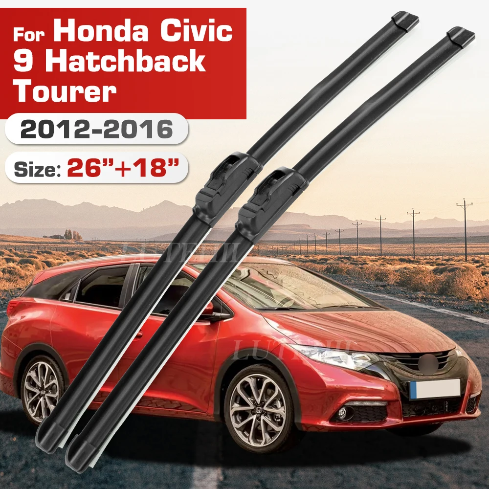 Wischer Für Honda Civic 9 Fließheck Tourer 2012-2016 2013 2014 2015 Front Klingen Windschutzscheibe Windschutz Fenster Pinsel 26 "+ 18"