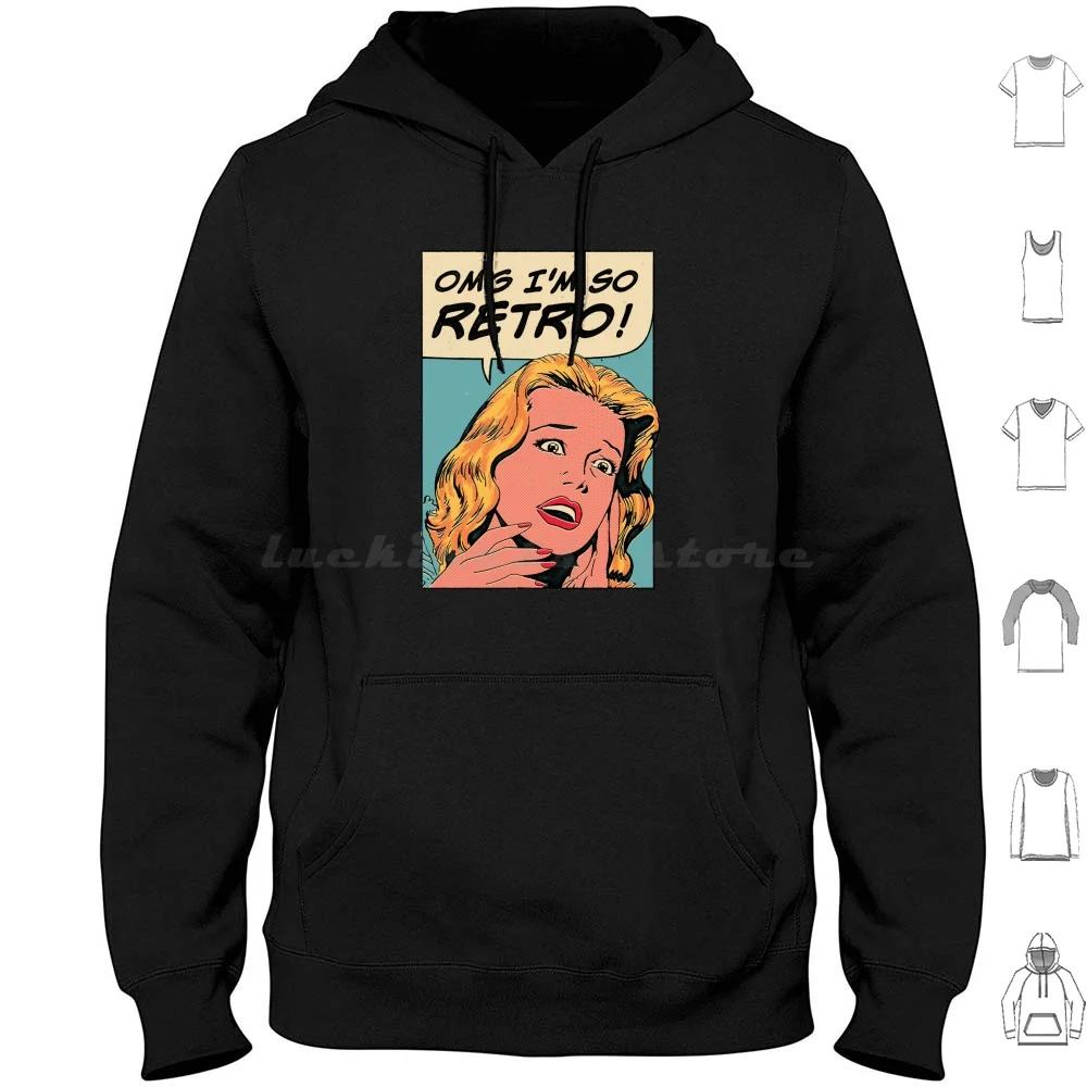 So Retro Hoodie cotton Long Sleeve Retro Vintage Pop Art Halftone Comics Pulp Woman Omg