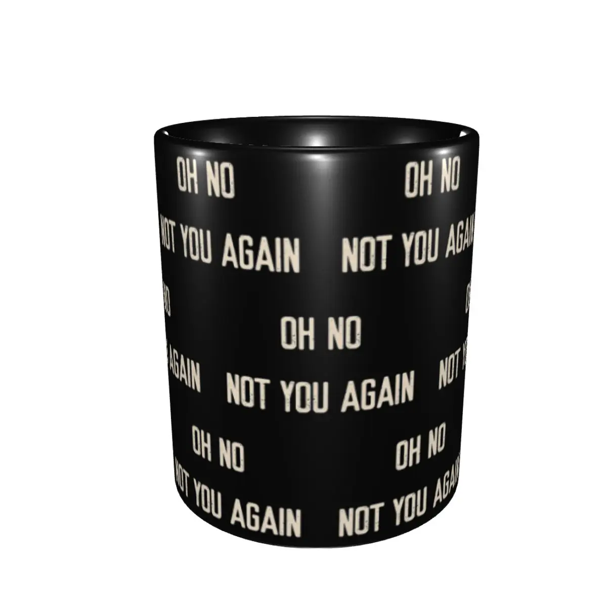 

О нет! Не ты снова! Приветственная кружка, забавные керамические кофейные чашки, чайные кружки, чашка для молока, посуда для напитков, подарок для женщины и мужчины