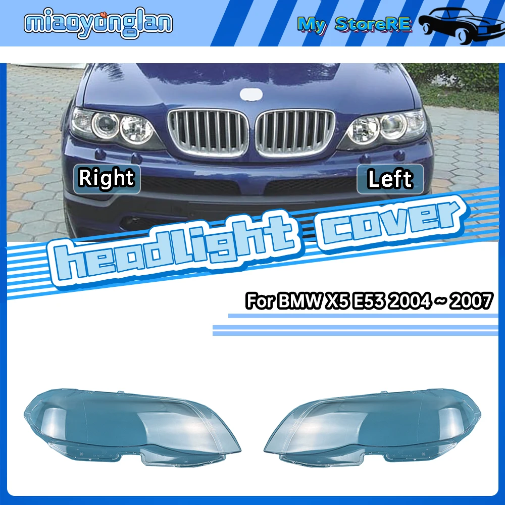 

For BMW X5 E53 2004 2005 2006 2007 Headlamp Transparent Shell Lampshade Lamp Shade Front Headlight Cover Lens Plexiglass