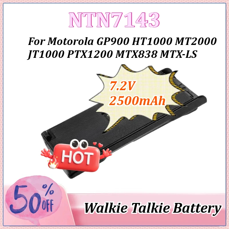 

7.2V 2500mAh NTN7143 for Motorola JT1000 PTX1200 GP900 HT1000 MT2000 MTX838 MTX-LS Radios Rechargeable Li-ion Battery