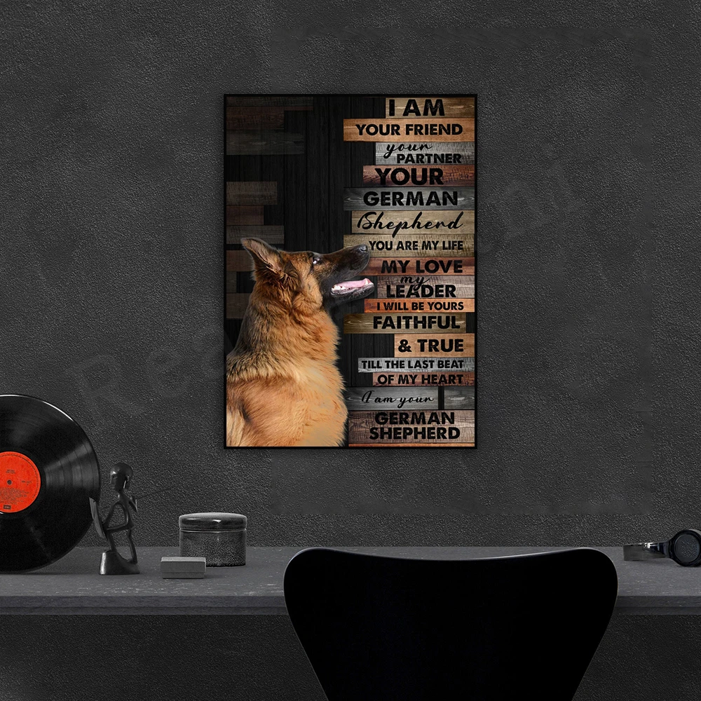 german shepherd i am your friend your partner your german shepherd you are my life my love my leader retro poster