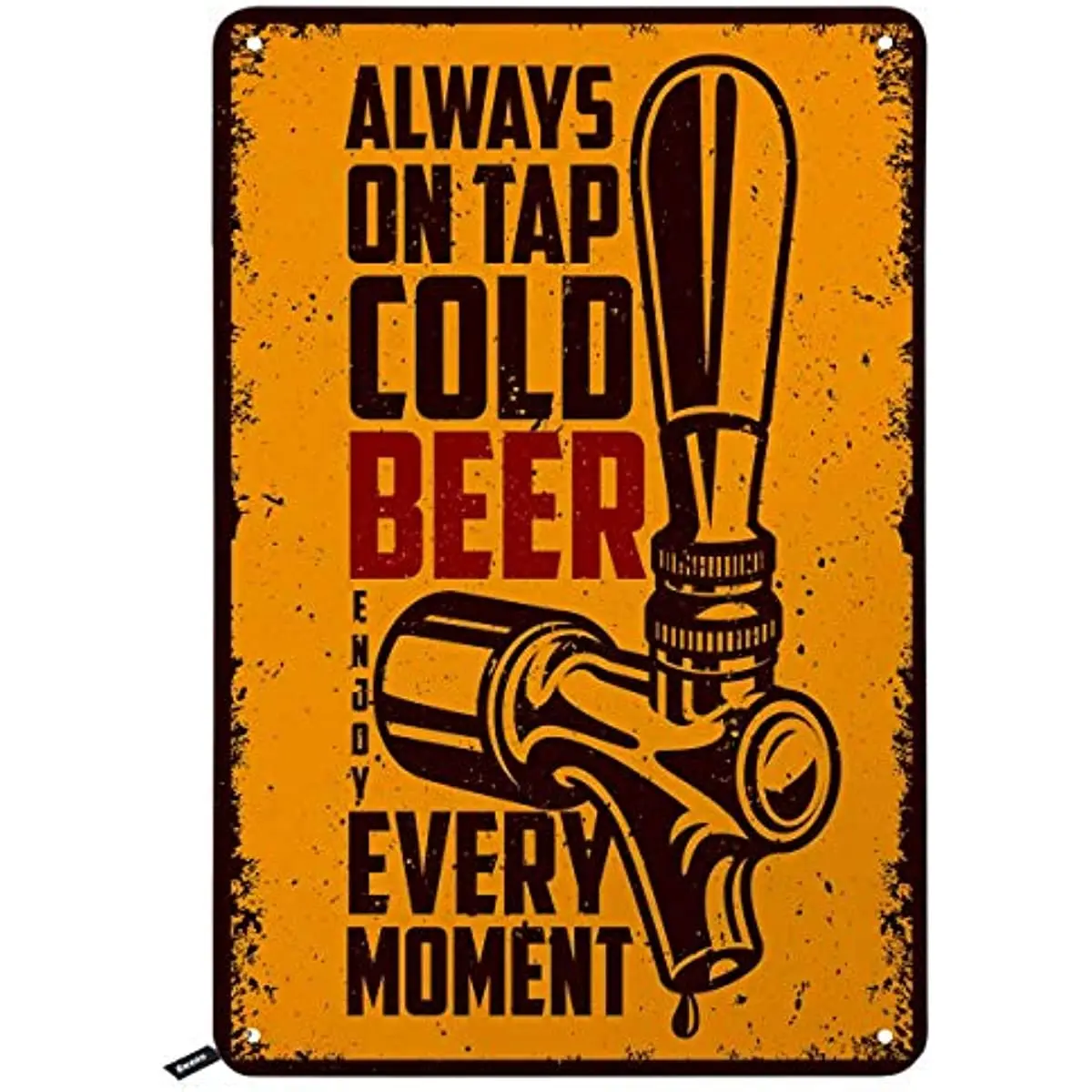 Beer Quotes Tin Signs,Always on Tap Cold Beer Every Moment Vintage Metal Tin Sign for Men Women,Wall Decor for Bars,Cafes Pubs