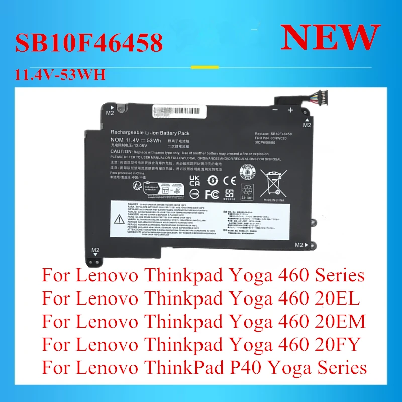 

New SB10F46458 battery For Lenovo Thinkpad Yoga 460 20EL 20EM 20FY 20G P40 Yoga 20GR 00HW020 SB10F46459 00HWO21 11.4V-53WH