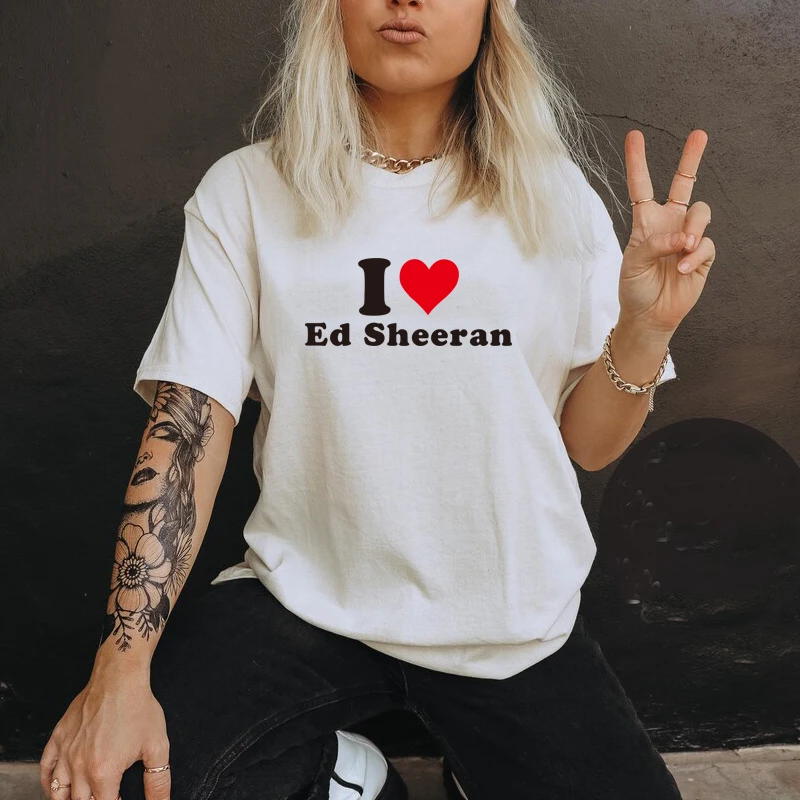 

I Love Heart Ed Sheeran Women T Shirt Cotton O Neck Graphic Tee Music Lover Gift Y2k Summer Fashion Tshirt Female 90s Grunge Top