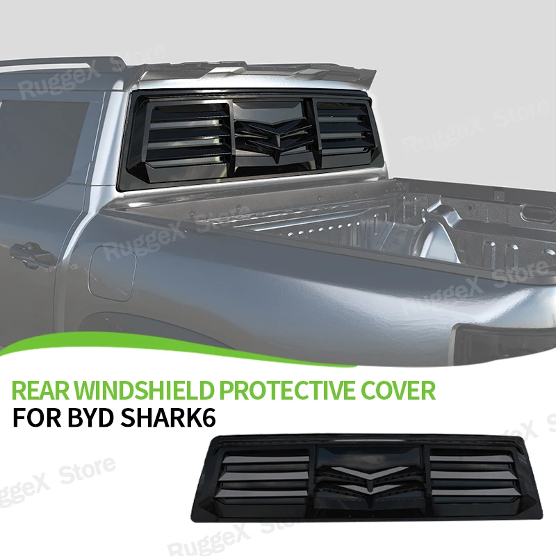 

Защитный чехол на заднее лобовое стекло для BYD Shark 6, декоративная наклейка на лобовое стекло из АБС-пластика, внешнее обновление, аксессуары для внедорожных автомобилей