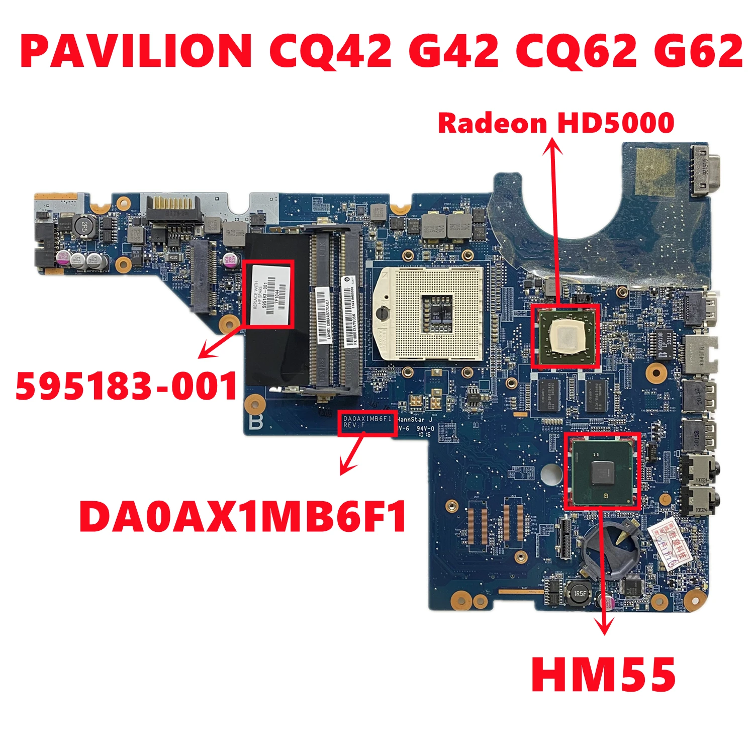 595183-001 595183-501 595183-601สำหรับ HP PAVILION CQ42 G42 CQ62 G62แล็ปท็อป DA0AX1MB6F1ด้วย216-0774008 HM55 100% Test