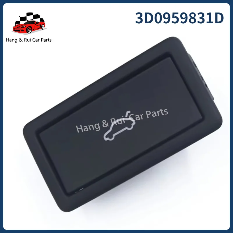 3D0959831D Electric Trunk Lid Lock Switch Button For- A4 B8 A6 C7 A8 Q7 For Passat Octavia Superb 3D0959831D 7L6959520C