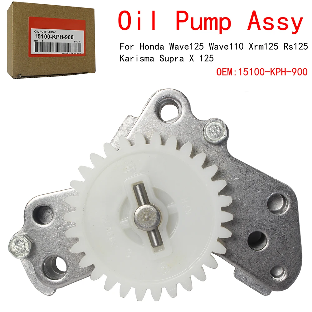 oil Pump assy For Honda Wave125 ANF-125 Innova Wave110 Xrm125 Rs125 Innova 125  Karisma Supra X 125 Dream125 15100-KPH-900