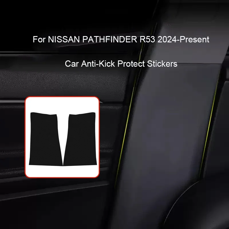 

For NISSAN PATHFINDER R53 2024-2026 Car B-Pillar Door Anti-Kick Protect Pad Trunk Anti-Dirty Scratch Resistant Auto Accessory