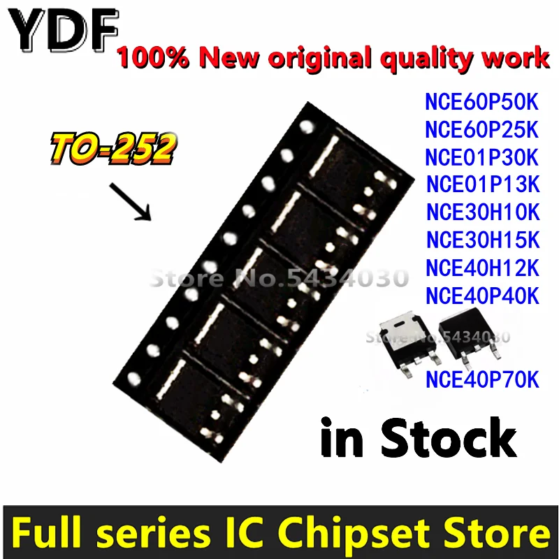 (10pcs)100% New NCE60P50K NCE60P25K NCE01P30K NCE01P13K NCE30H10K NCE30H15K NCE40H12K NCE40P40K NCE40P70K TO-252 IC High Quality