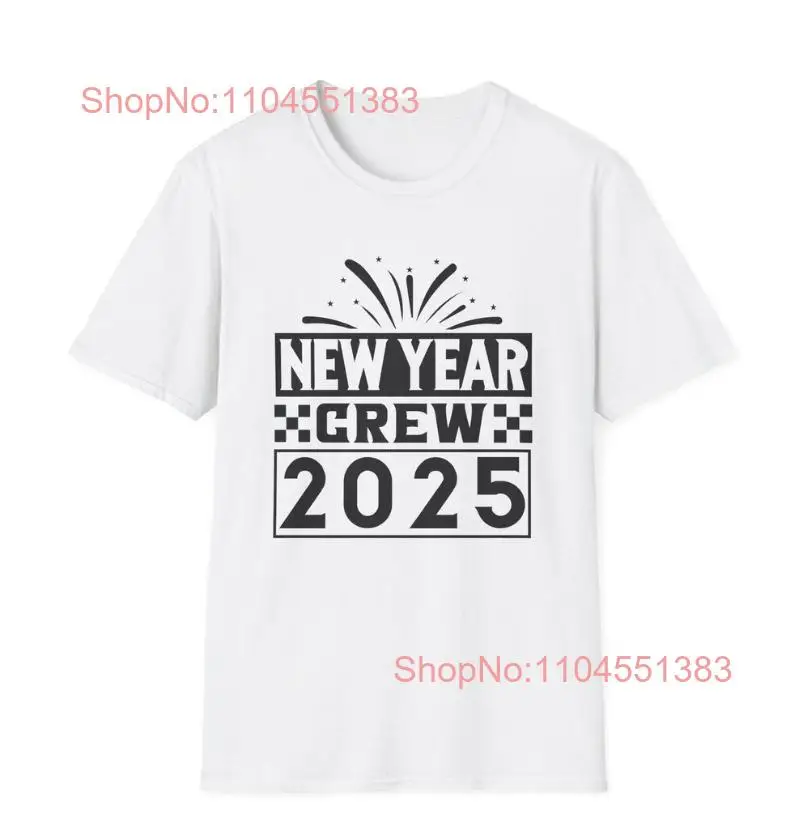 

New T-Shirt New Year Crew 2025 - Unisex Novelty Print T-Shirt (XS-5XL), 2025 Fam