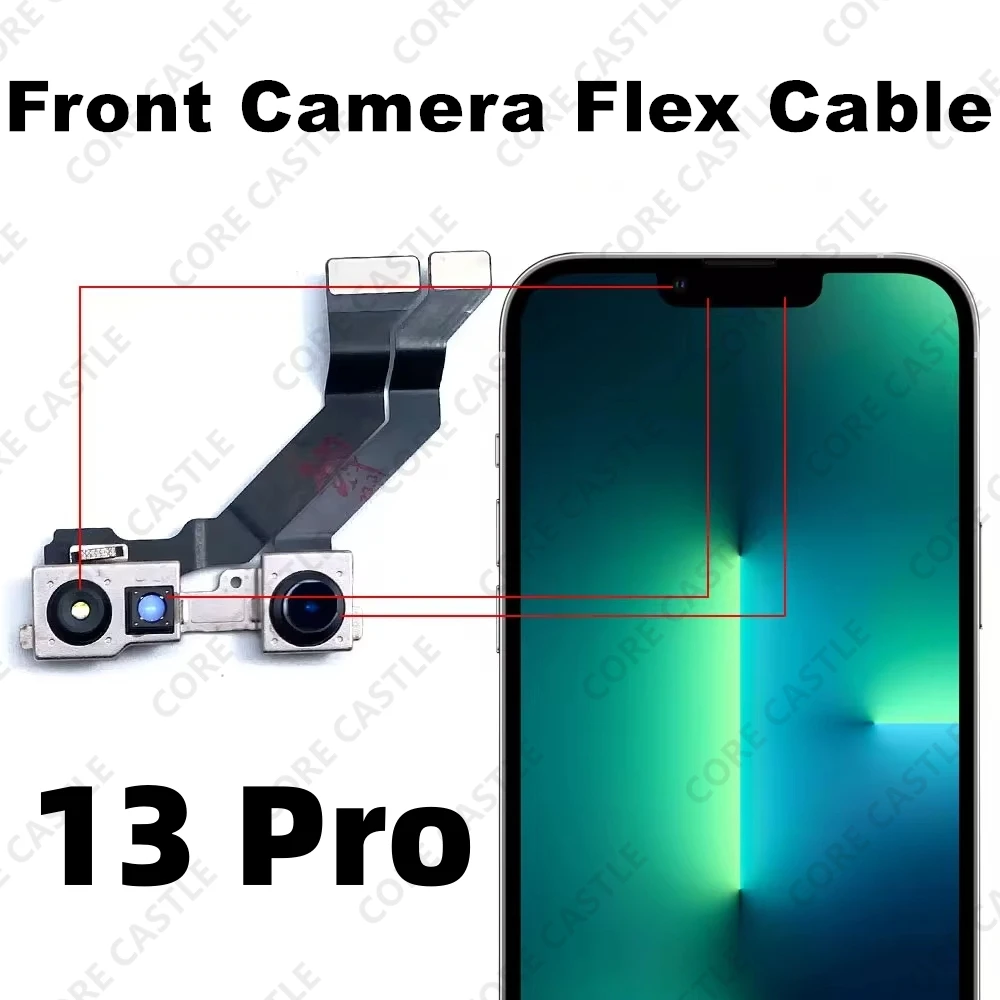 

Front Camera Flex Cable For iPhone 13 Pro Facing Small Cam Main Lens With Proximity Light Touch Sensor video call Microphone