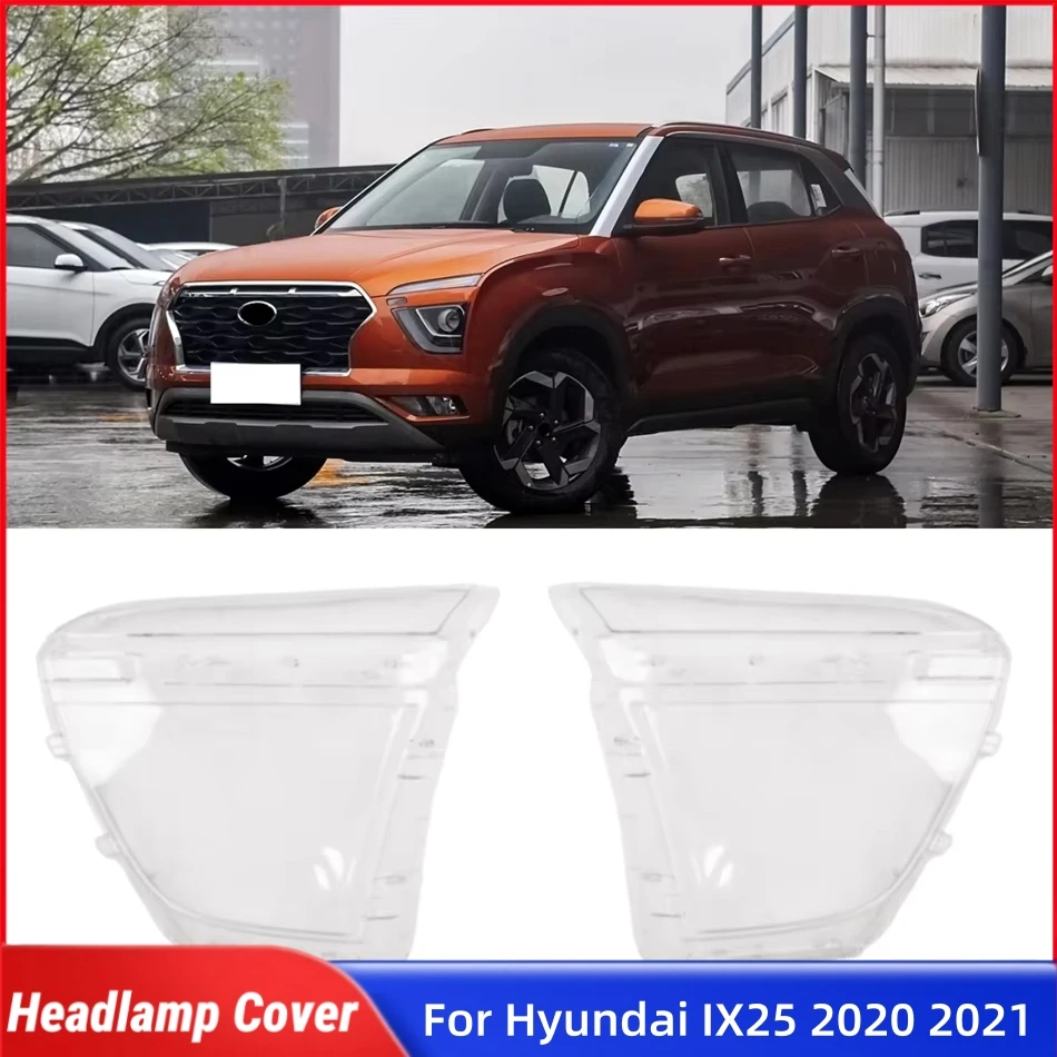 

For Hyundai IX25 2020 2021 Automotive Parts and Accessories Lampshade Cover Headlight Lights Glass