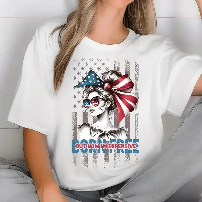 Born Free But Now I’m Expensive – Funny Patriotic Graphic Tee