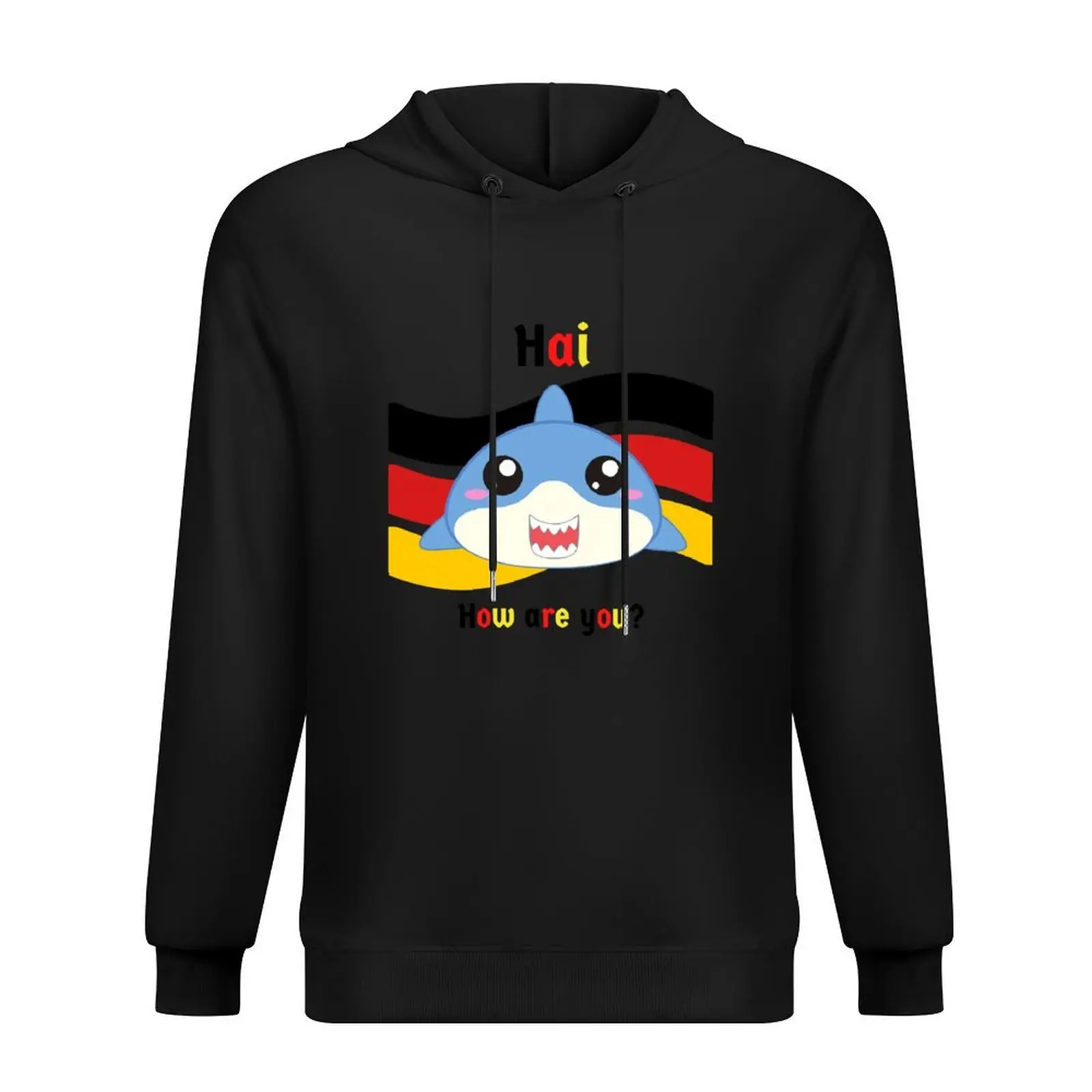

Hai (shark in German) Hi - How are you - Cute Funny Deutsch Greeting Hoodie anime clothes mens clothing oversized hoodie