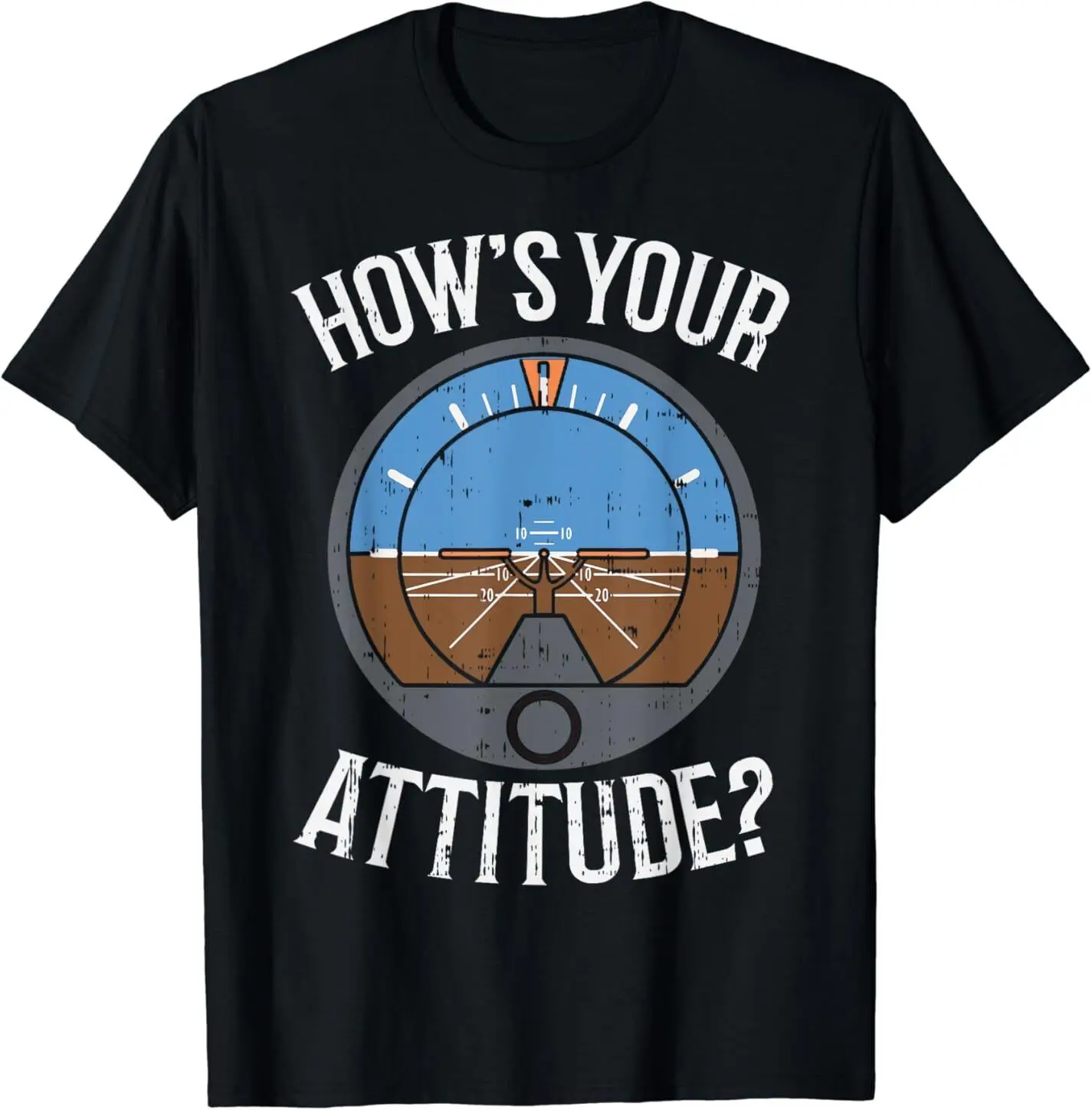 NEW Hows Your Attitude Funny Altitude Aviation Humor Pilot Gift T-Shirt S-3XL