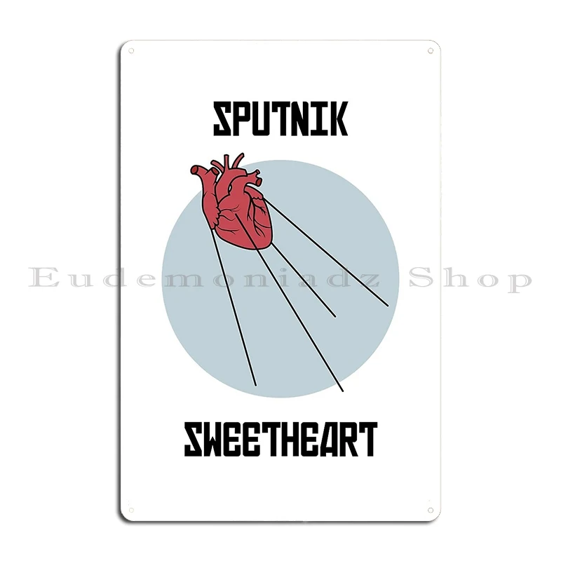 Sputnik Sweetheart Metal Sign Garage Garage Mural Kitchen Customized Tin Sign Poster