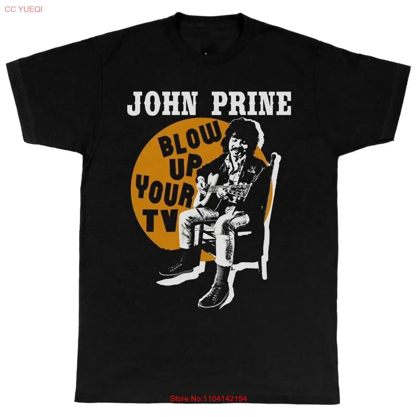 John Prine Blow Up Your TV Black T Shirt S To 5XL BO1785 vintage Washed Slightly streetwear homme designer clothes Breathable