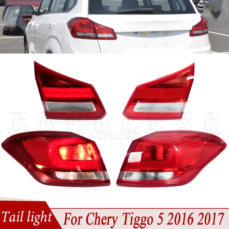 

For Chery Tiggo 5 2016 2017 Taillamp Tail Light Assembly Rear Brake Lamp Turn Signal Light Stop Lamp Reversing Light Foglamp