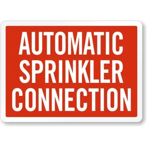 Automatic Sprinkler Connection Aluminum Weatherproof Sign p1026