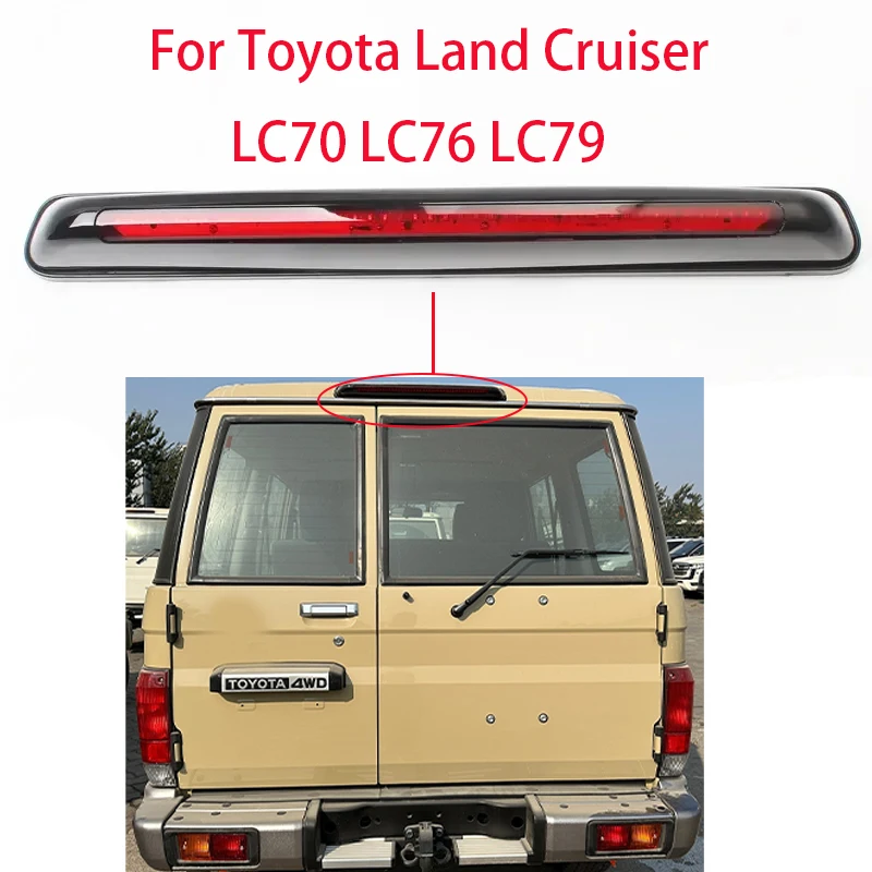

For Toyota Land Cruiser LC70 LC76 LC79 LED Car Rear 3rd Third Roof Hatch High Brake Signal Light Lamp