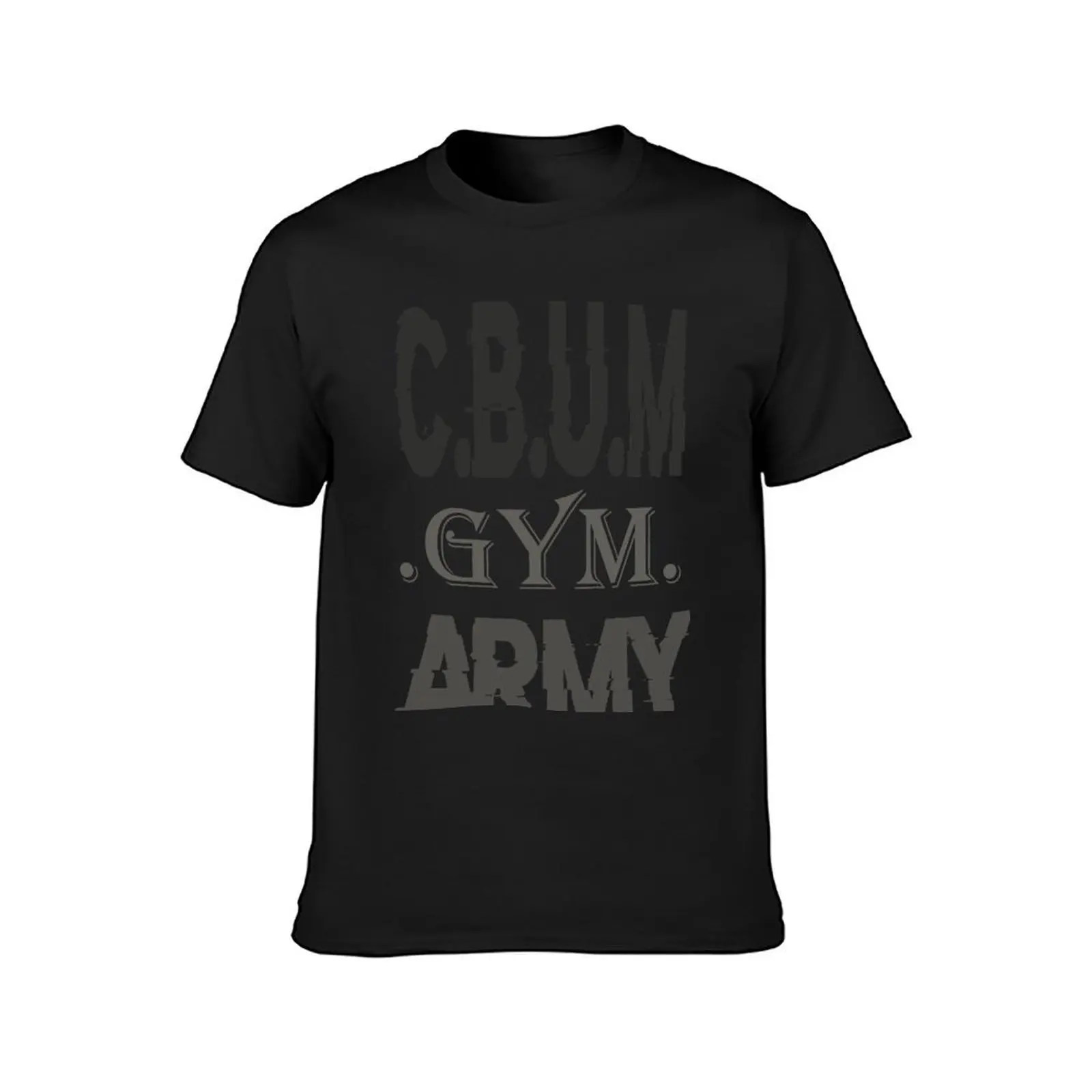 Chris Bumstead Gym Motivation (CBUM GYM ARMY) T-Shirt Aesthetic clothing sublime fitted t shirts for men