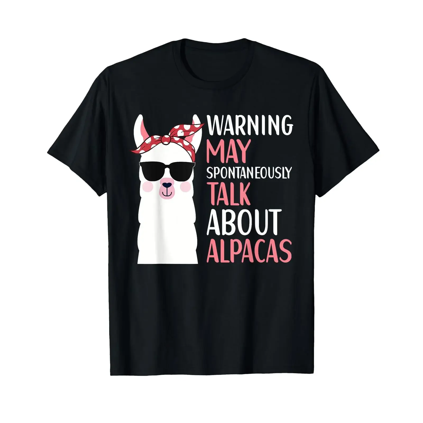 Warning May Spontaneously Talk About Alpacas LLama Quote T Shirt vintage Washed Casual fashion Comfortable Stylish Stretched