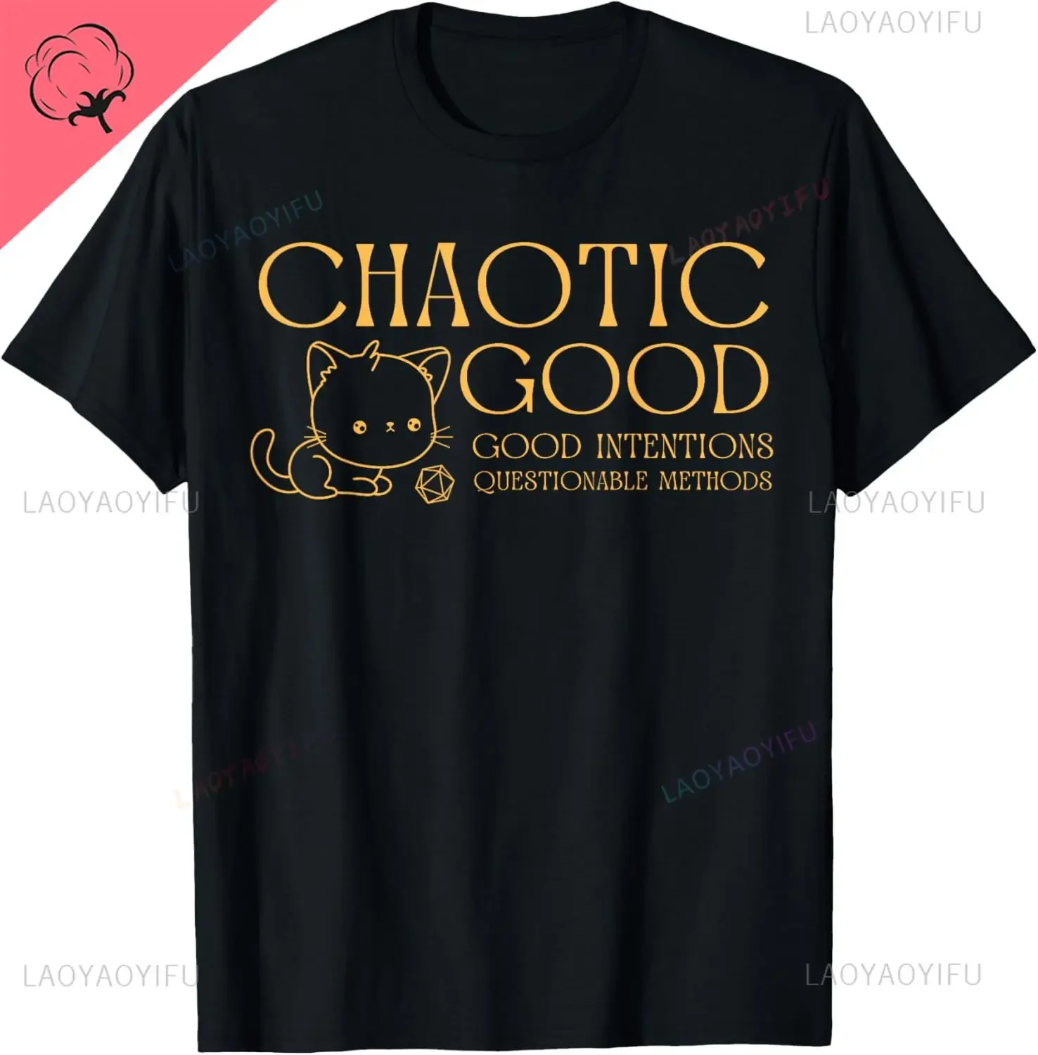 RPG Games and Gifts Chaotic Good Cat Good Intentions Questionable Methods T-Shirt Kawayi Y2k Harajuku ManWomen's Cotton Tee