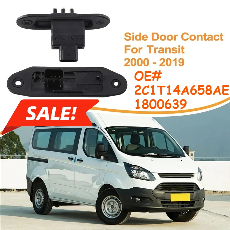 

Car Side Door Contact For Ford Transit 2000 - 2019 2C1T14A658AE 1800639 Car Supplies Accessories Parts