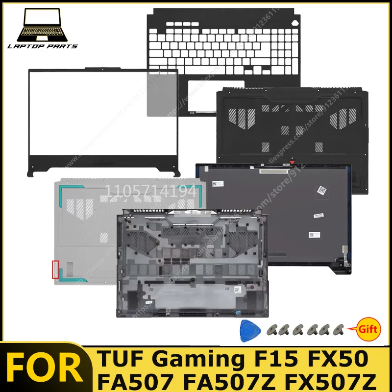 For TUF Gaming F15 FA507 FX507 FA507Z FA507R FX507Z Laptop LCD Back Cover/ Front Bezel /Palm Rest /Bottom New replacement parts