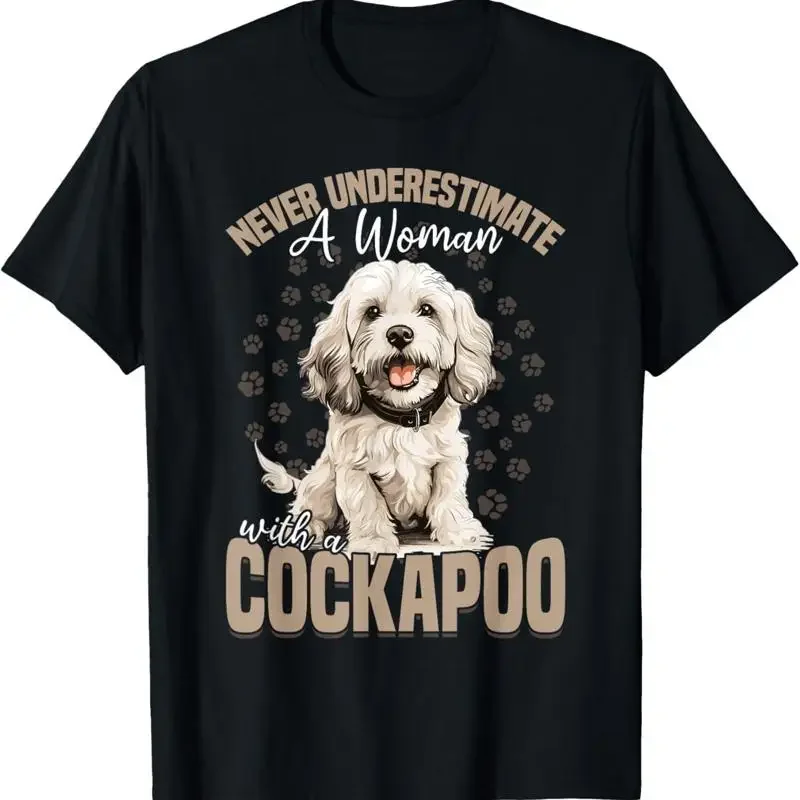 Cockapoo Dog Breed Pet Never Underestimate A Woman With T Shirt