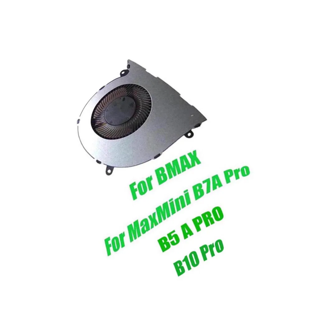 Replacement Fan For BMAX For MaxMini B7A Pro B5 A PRO B10 pro DC5V MINI PC CPU Fan