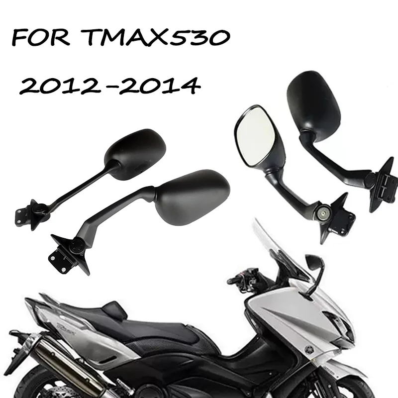 

Motorcycle Mirrors Side mirror For Yamaha TMAX 530 Rearview mirror T-MAX 530 2012-2014