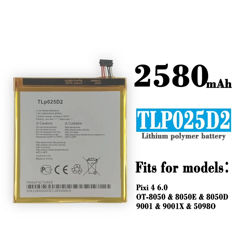 High Quality Replacement Battery For Alcatel Pixi 4 6.0 OT-8050 8050E 8050D TLP025D2 Built-in Lithium Batteries