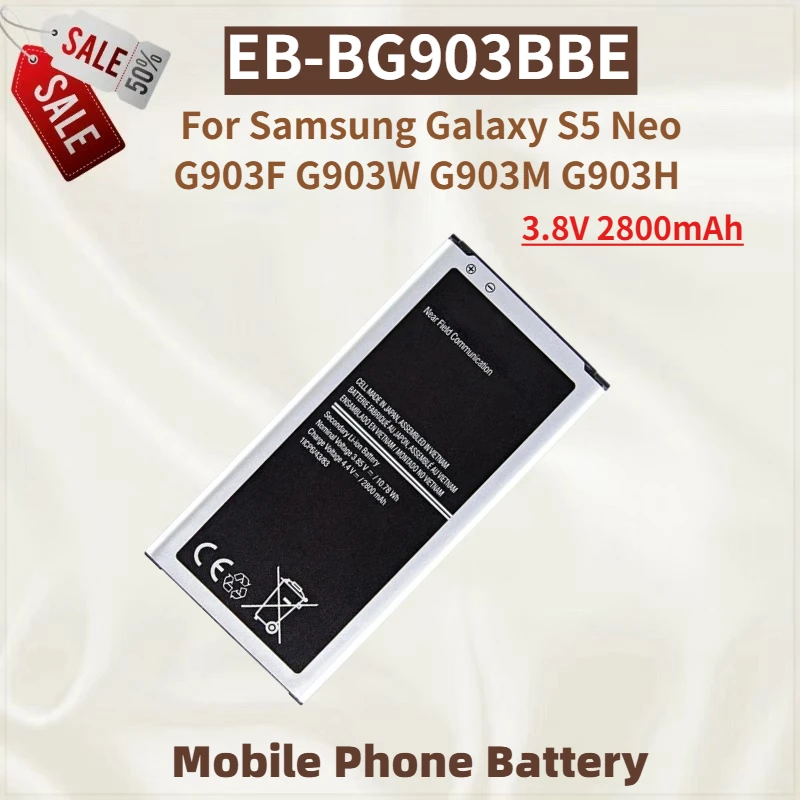 

High Quality EB-BG903BBE Phone Battery 3.8V 2800mAh For Samsung Galaxy S5 Neo G903F G903W G903M G903H New Replacement Battery