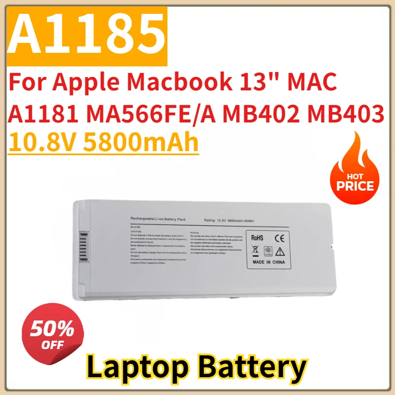 

Brand New Replacement Laptop Battery 10.8V 5800mAh A1185 for Apple Macbook 13" MAC A1181 MA566FE/A MB402 MB403