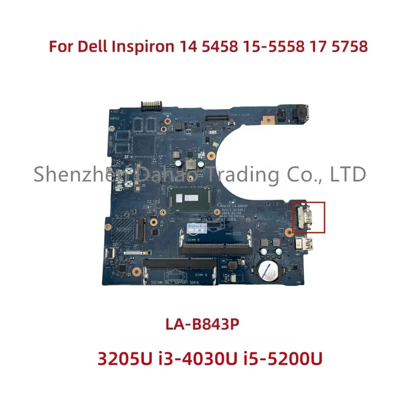 Placa-mãe para laptop Dell Inspiron 14 5458 15-5558 17 5758 LA-B843P com CPU i3-4005U i5-4210U i5-5200U UMA CN-0NRNP9 0W45H6
