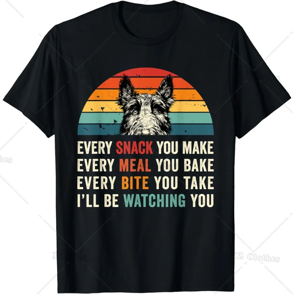 Retro Every Snack You Make Every Meal You Bake Scottie Dog T-Shirt T Shirts Round Neck Short Sleeve Shirt Gift for Women Men