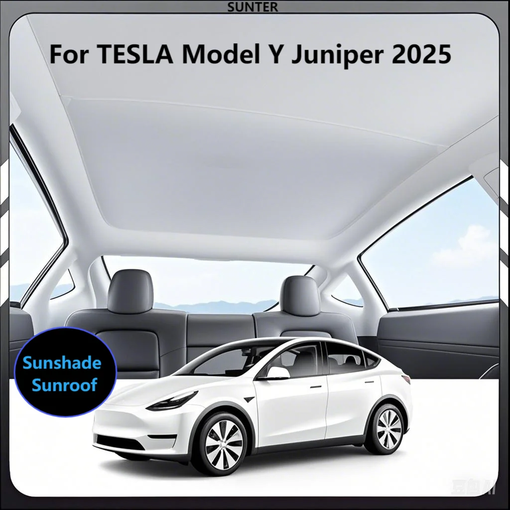 

Car Accessories For Tesla Model Y Juniper 2025 Sunshade Sunroof Glass Roof Sun Shade Skylight Blind Shading Net