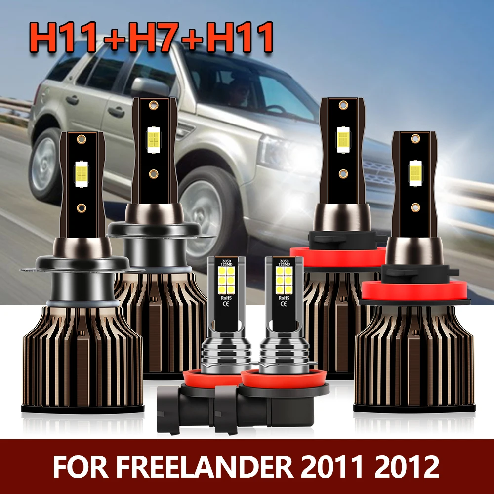 

6x LED CSP Headlight H7 High H11 Low Combo Bulbs + Car Fog Light H8/H9/H11 Auto Car Lamps Kit Replace For Freelander 2011 2012