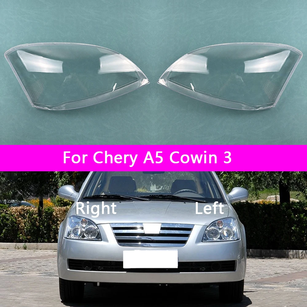 

For Chery A5 Cowin 3 Front Headlight Cover Transparent Lamp Shade Headlamp Shell Lens Plexiglass Replace Original Lampshade