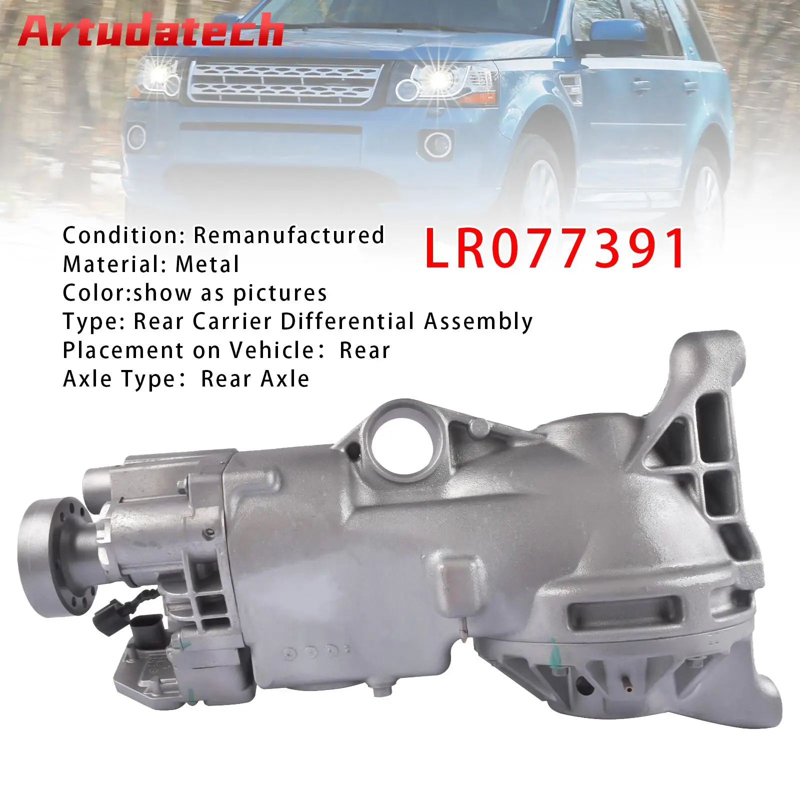 

Дифференциал заднего моста Artudatech LR077391 для Land Rover LR2 2009-2015, аксессуары для Range Rover