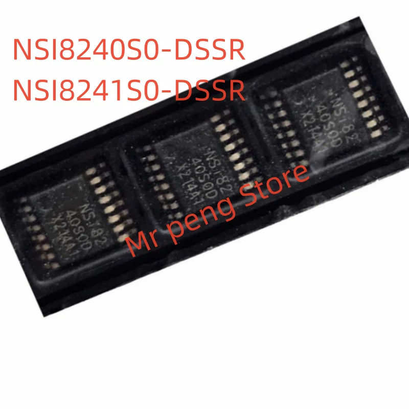 

10pcs New original NSI8240S0-DSSR NSI8241S0-DSSR SSOP16 NSI8240S0